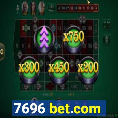 7696 bet.com